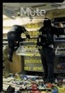 Josephine Berry Slater, Anthony Iles - Mute Magazine 3 #2 - Politics My Arse
