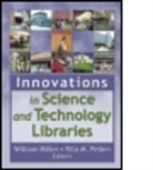 William Miller, Rita Pellen, Rita (Florida Atlantic University Pellen, Rita Miller Pellen, Pellen Rita - Innovations in Science and Technology Libraries