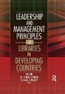 Sue O'Neill Johnson, Sue O'Neill Johnson, Wei Wei, Wei Johnson Wei, Wei O''neill Johnson Wei, Wei Wei - Leadership and Management Principles in Libraries in Developing