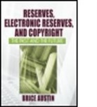 Brice Austin, Brice (University of Colorado Austin, Austin Brice - Reserves, Electronic Reserves, and Copyright