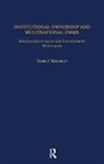 James J. Kennelly, Kennelly James J. - Institutional Ownership and Multinational Firms