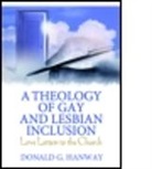 Donald G Hanway, Donald G. Hanway - Theology of Gay and Lesbian Inclusion