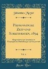 Johannes Meyer - Pädagogische Zeit-und Streitfragen, 1894, Vol. 6