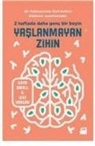 Gary Small, Gigi Vorgan - Yaslanmayan Zihin