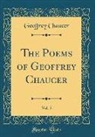 Geoffrey Chaucer - The Poems of Geoffrey Chaucer, Vol. 5 (Classic Reprint)