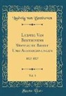 Ludwig van Beethoven - Ludwig Van Beethovens Sämtliche Briefe Und Aufzeichnungen, Vol. 3