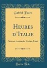 Gabriel Faure - Heures d'Italie
