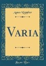Agnes Repplier - Varia (Classic Reprint)