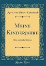 Marie von Ebner-Eschenbach - Meine Kinderjahre