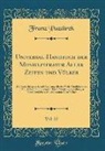 Franz Pazdirek, Franz Pazdírek - Universal-Handbuch der Musikliteratur Aller Zeiten und Völker, Vol. 22