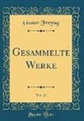 Gustav Freytag - Gesammelte Werke, Vol. 17 (Classic Reprint)