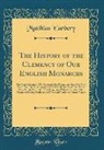 Matthias Earbery - The History of the Clemency of Our English Monarchs