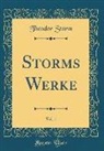Theodor Storm - Storms Werke, Vol. 1 (Classic Reprint)