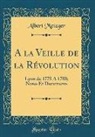 Albert Metzger - A la Veille de la Révolution