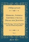 Philipp Strauch - Hermaea, Andreas Gryphius und das Drama der Jesuiten, Vol. 5