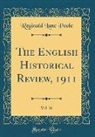 Reginald Lane Poole - The English Historical Review, 1911, Vol. 26 (Classic Reprint)