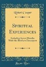 Robert Cooper - Spiritual Experiences