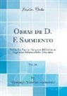 Domingo Faustino Sarmiento - Obras de D. F. Sarmiento, Vol. 44