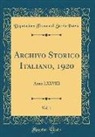 Deputazione Toscana Di Storia Patria - Archivo Storico Italiano, 1920, Vol. 1