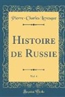 Pierre-Charles Levesque - Histoire de Russie, Vol. 4 (Classic Reprint)