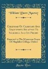 William Dunn Macray - Calendar Of Charters And Documents Relating To Selborne And Its Priory