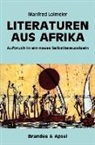 Manfred Loimeier - LITERATUREN AUS AFRIKA