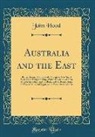 John Hood - Australia and the East