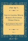 Pope Leo I, Pope Leo I. - Sancti Leonis Magni Romani Pontificis Opera Omnia, Vol. 3