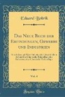 Eduard Bobrik - Das Neue Buch der Erfindungen, Gewerbe und Industrien, Vol. 4