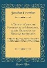 Jonathan Crowther - A True and Complete Portraiture of Methodism, or the History of the Wesleyan Methodists