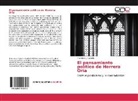 Francisco J Carballo, Francisco J. Carballo - El pensamiento político de Herrera Oria