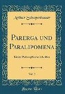 Arthur Schopenhauer - Parerga und Paralipomena, Vol. 2