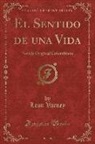 Leon Varney - El Sentido de una Vida