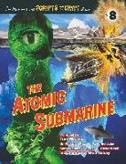 Robert J. J. Kiss, David Schecter, Tom Weaver - The Atomic Submarine