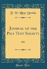 T. W. Rhys Davids - Journal of the Pali Text Society