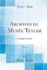 Musee Teyler, Musée Teyler - Archives du Musée Teyler, Vol. 3