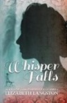 Elizabeth Langston - Whisper Falls