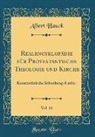 Albert Hauck - Realencyklopädie für Protestantische Theologie und Kirche, Vol. 11