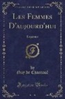 Guy de Charnacé - Les Femmes D'aujourd'hui