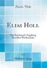 Wilhelm Vogt - Elias Holl