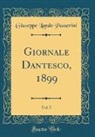 Giuseppe Lando Passerini - Giornale Dantesco, 1899, Vol. 7 (Classic Reprint)