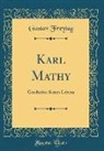 Gustav Freytag - Karl Mathy