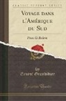 Ernest Grandidier - Voyage dans l'Amérique du Sud