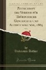 Unknown Author - Zeitschrift des Vereine für Thüringische Geschichte und Altertumskunde, 1865, Vol. 6 (Classic Reprint)