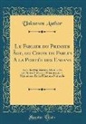 Unknown Author - Le Fablier du Premier Âge, ou Choix de Fables A la Portée des Enfans