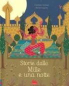 Charlotte Gastaut, Michel Laporte - Storie dalle Mille e una notte