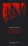 Sara Blaedel - La foresta assassina