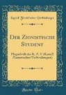 Kartell Zionistischer Verbindungen - Der Zionistische Student