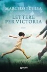 Marcelo Puglia - Lettere per Victoria