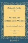 Friedrich Schiller - Schillers Sämtliche Werke, Vol. 14: Historische Schriften, Zweiter Teil (Classic Reprint)